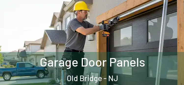  Garage Door Panels Old Bridge - NJ